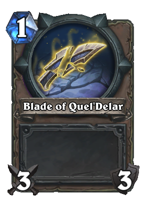 Blade Of Quel Delar Cards Hearthstone